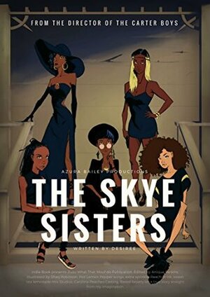 The Skye Sisters by Desiree M. Granger