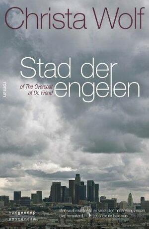 Stad der engelen of The overcoat of Dr. Freud by Christa Wolf