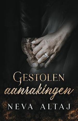 Gestolen aanrakingen by Neva Altaj, Missy Veerhuis