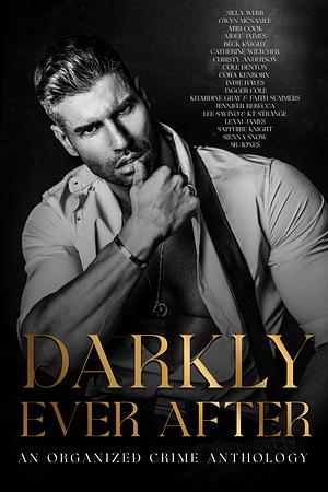 Darkly Ever After by Silla Webb