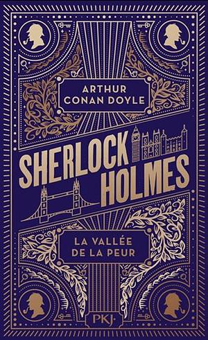 La vallée de la peur by Arthur Conan Doyle