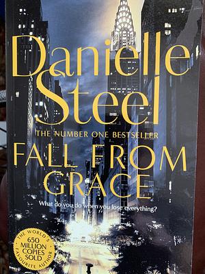 Fall From Grace by Danielle Steel