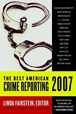 The Best American Crime Reporting 2007 by Linda Fairstein