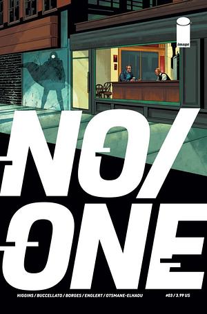 No/One #3 by Kyle Higgins