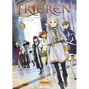Frieren, Tome 05 by Kanehito Yamada