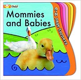 E-Z Page Turners: Mommies and Babies by Ana Martín Larrañaga, Ikids