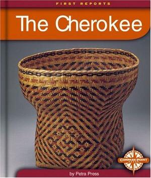 The Cherokee by Petra Press