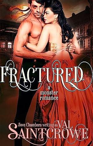 Fractured: A Monster Romance by Jove Chambers, Jove Chambers