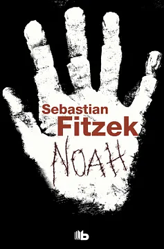 NOAH by Sebastian Fitzek