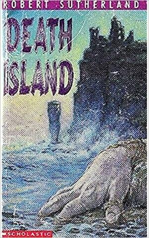 Death Island by Robert Sutherland