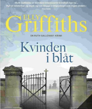 Kvinden i blåt by Elly Griffiths