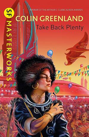 Take Back Plenty by Colin Greenland