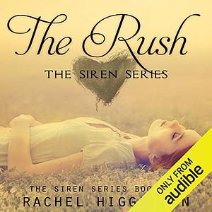 The Rush by Rachel Higginson