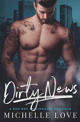 Dirty News by Michelle Love