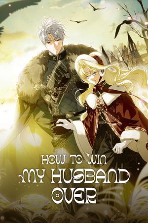 How to Win My Husband Over, Season 2 by SIRU, Spice&Kitty