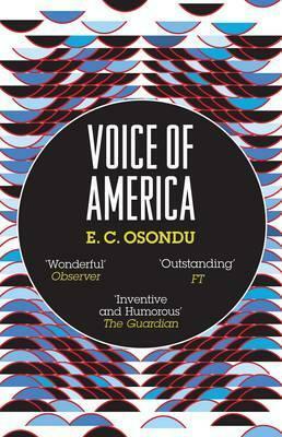 Voice of America by E.C. Osondu