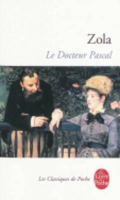 Le Docteur Pascal by Émile Zola