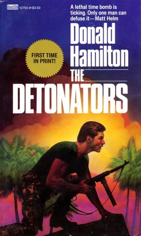 The Detonators by Donald Hamilton