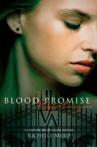 Blood Promise by Richelle Mead