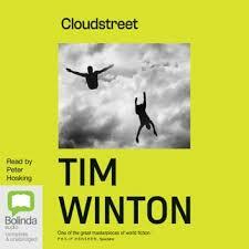 Cloudstreet by Tim Winton