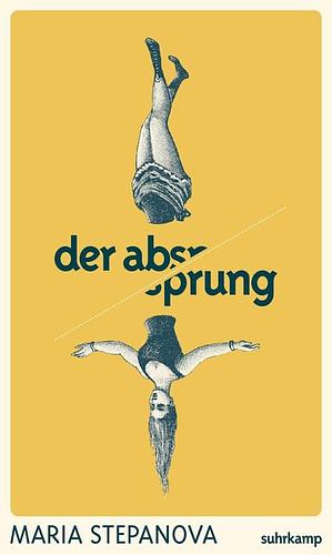 Der Absprung by Maria Stepanova