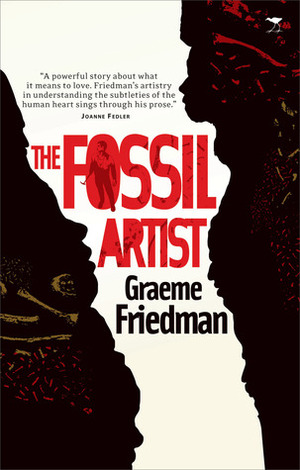 The Fossil Artist by Graeme Friedman