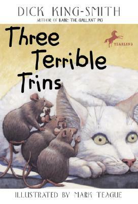 Three Terrible Trins by Dick King-Smith