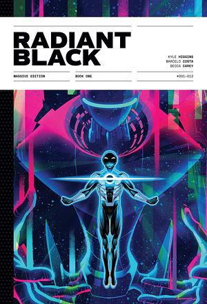 Radiant Black Year One Deluxe Hardcover: A Massive-Verse Book by Kyle Higgins