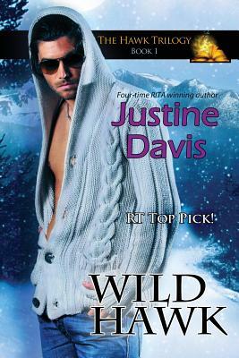 Wild Hawk by Justine Davis