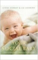 Your Social Baby by Liz Andrews, Lynne Murray