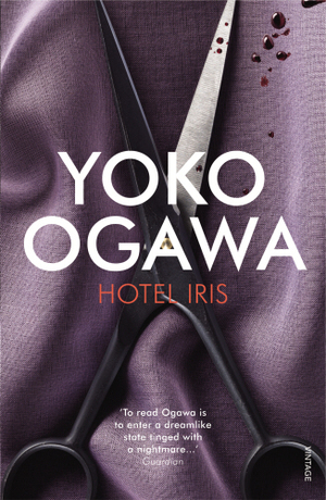 Hotel Iris by Yōko Ogawa