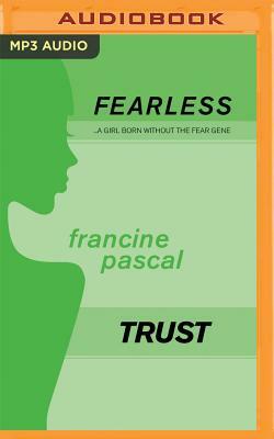 Trust by Francine Pascal