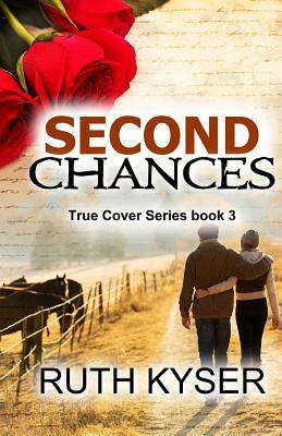 Second Chances by Ruth Kyser