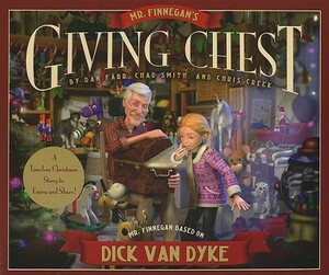 Mr. Finnegan's Giving Chest by Dan Farr, Chris Creek, Chad Smith