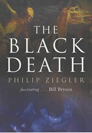 Black Death by Philip Ziegler