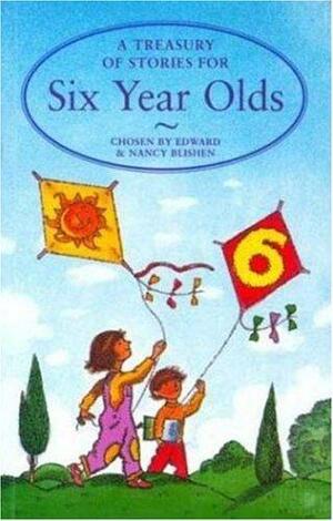 A Treasury of Stories for Six Year Olds by Edward Blishen