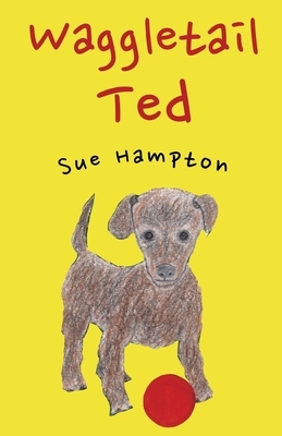 Waggletail Ted by Sue Hampton
