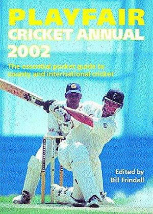 Playfair Cricket Annual 2002 by Bill Frindall