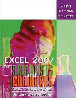 Excel 2007 for Scientists by Gerard Verschuuren