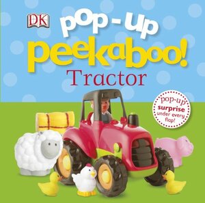 Pop-Up Peekaboo! Tractor by D.K. Publishing, Dawn Sirett