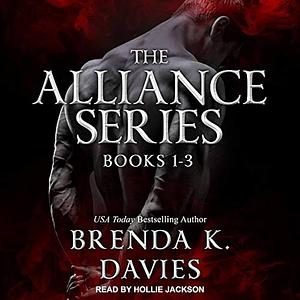 The Alliance Series Bundle #1-3 by Brenda K. Davies