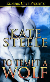 To Tempt a Wolf by Kate Steele