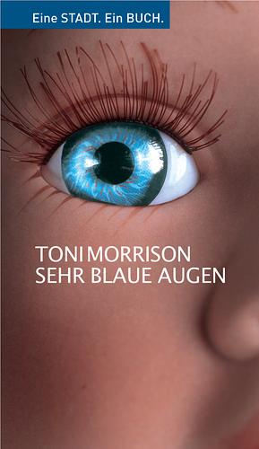 Sehr blaue Augen by Toni Morrison