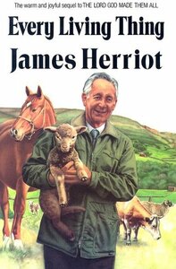 Every Living Thing by James Herriot