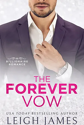 The Forever Vow by Leigh James