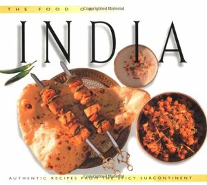 Food of India by Brinder Narula, Brinder Narula, Luca Invernizzi Tettoni