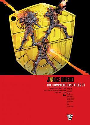 Judge Dredd: The Complete Case Files 31 by Cam Kennedy, John Wagner, Henry Flint, Mick McMahon