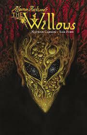 The Willows #1 by Algernon Blackwood, Nathan Carson, Sam Ford