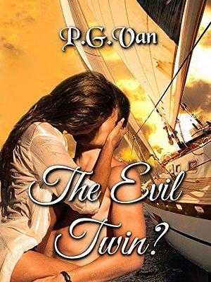 The Evil Twin?: An Indian Billionaire Romance by P.G. Van, P.G. Van