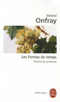 Les Formes Du Temps by M. Onfray